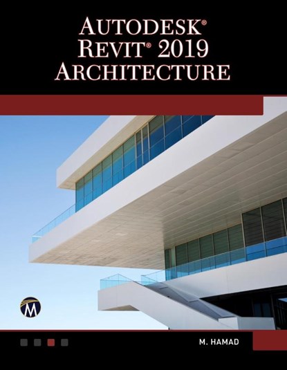 Autodesk Revit 2019 Architecture, Munir Hamad - Paperback - 9781683921745