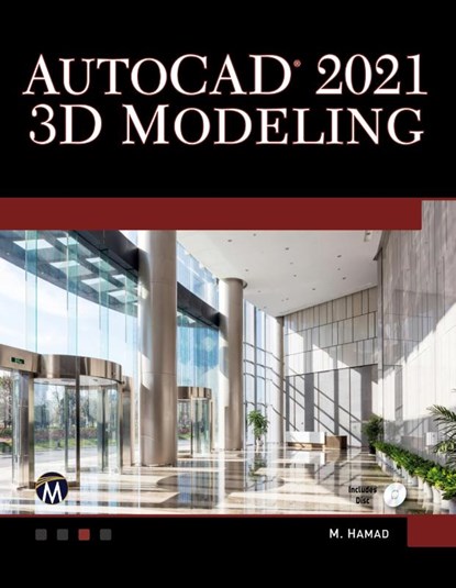 AutoCAD 2021 3D Modelling, Munir Hamad - Paperback - 9781683925255