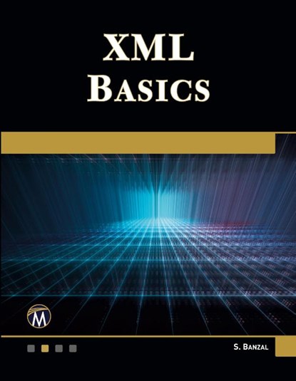 XML Basics, S. Banzal - Paperback - 9781683925460