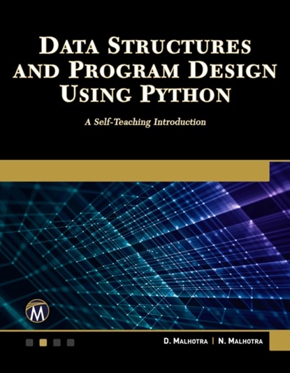 Data Structures and Program Design Using Python, D. Malhotra ; N. Malhotra - Paperback - 9781683926399