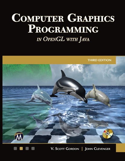 Computer Graphics Programming in OpenGL with Java, Scott Gordon ; John L. Clevenger - Gebonden - 9781683927365