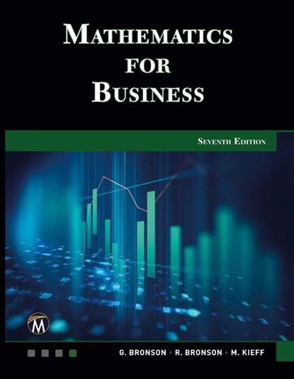 Mathematics for Business, Gary Bronson ; Richard Bronson ; Maureen Kieff - Gebonden - 9781683927662