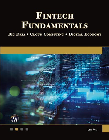 Fintech Fundamentals, Len Mei - Paperback - 9781683928386