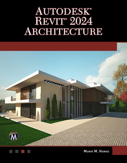 Hamad, M: Autodesk(r) Revit(r) 2024 Architecture, Munir Hamad - Paperback - 9781683929253