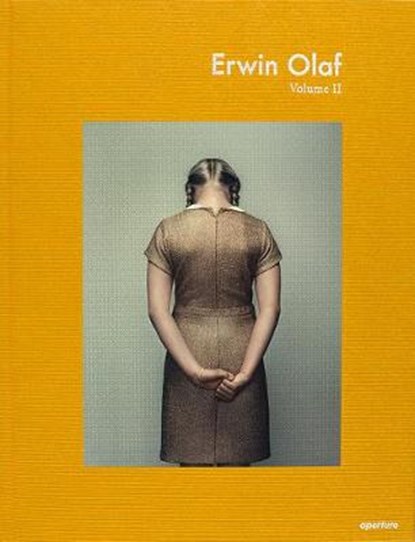 Erwin Olaf: Volume II (Signed Edition), OLAF,  Erwin - Gebonden - 9781683950165