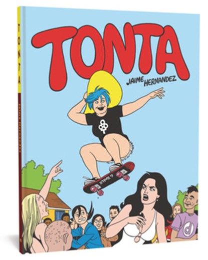 Tonta, Jaime Hernandez - Gebonden - 9781683962052