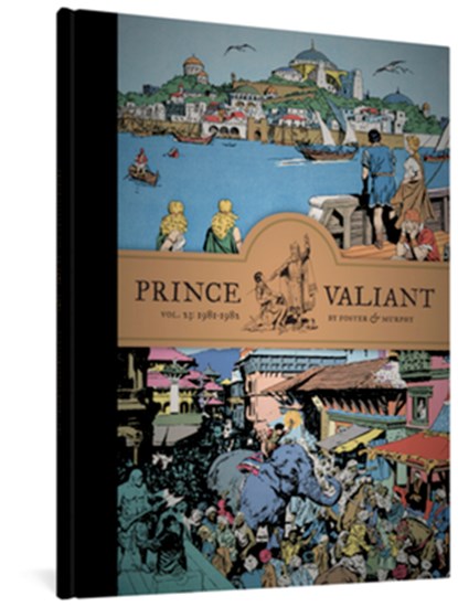 Prince Valiant Vol. 23: 1981-1982, Hal Foster ; John Cullen Murphy - Gebonden - 9781683964278