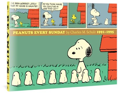 Peanuts Every Sunday 1991-1995, Charles M. Schulz - Gebonden - 9781683964636