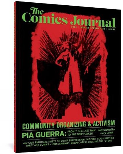 The Comics Journal #308, Gary Groth ; Kristy Valenti ; Rachel Miller - Paperback - 9781683965336