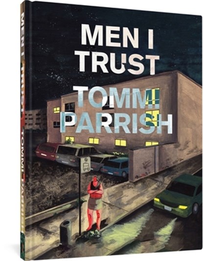 Men I Trust, Tommi Parrish - Gebonden - 9781683966500