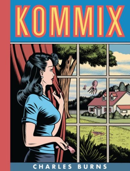 Kommix, Charles Burns - Gebonden - 9781683969570