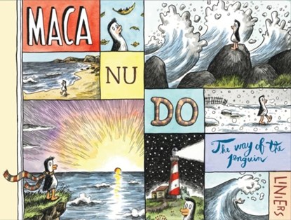 Macanudo: The Way of the Penguin, Liniers - Gebonden - 9781683969976