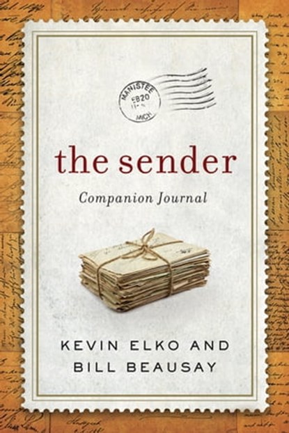 The Sender Companion Journal, Dr. Kevin Elko ; Bill Beausay - Ebook - 9781683970828