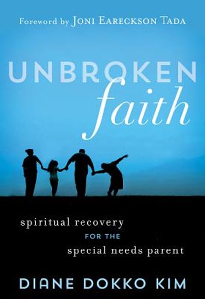 Unbroken Faith, Diane Dokko Kim - Paperback - 9781683971344