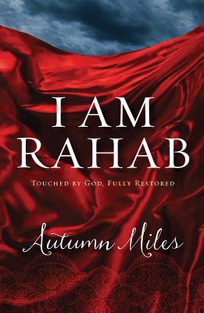 I Am Rahab, Autumn Miles - Paperback - 9781683972693