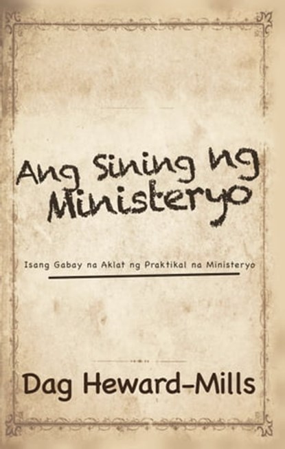 Ang Sining ng Ministeryo, Dag Heward-Mills - Ebook - 9781683986621