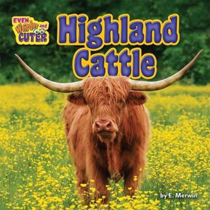 Highland Cattle, E. Merwin - Gebonden - 9781684024674