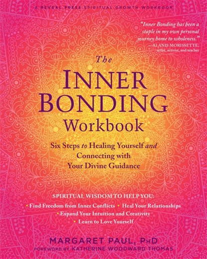 The Inner Bonding Workbook, Paul Margaret - Paperback - 9781684033188