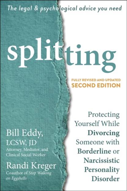 Splitting, Bill Eddy ; Randi Kreger - Paperback - 9781684036110