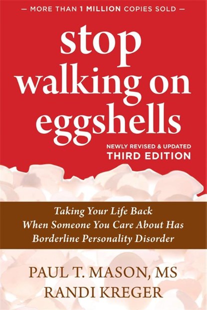 Stop Walking on Eggshells, Paul T. Mason ; Randi Kreger - Paperback - 9781684036899