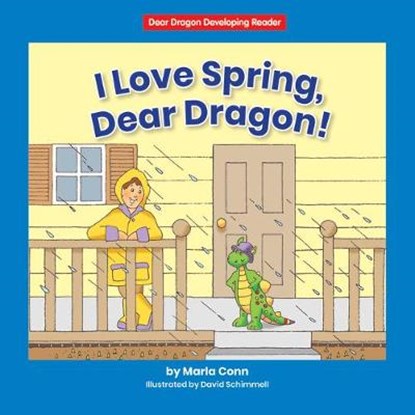 I Love Spring, Dear Dragon!, CONN,  Marla - Paperback - 9781684044757