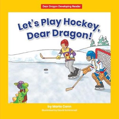Let's Play Hockey, Dear Dragon!, CONN,  Marla - Paperback - 9781684044986