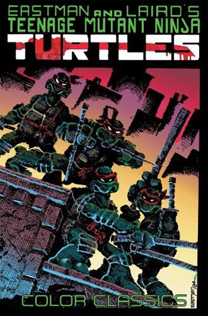 Teenage Mutant Ninja Turtles Color Classics, Vol. 1, Kevin Eastman ; Peter Laird - Paperback - 9781684051601