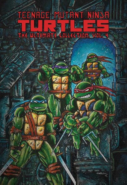 Teenage Mutant Ninja Turtles: The Ultimate Collection, Vol. 4, Kevin Eastman ; Peter Laird - Paperback - 9781684055708