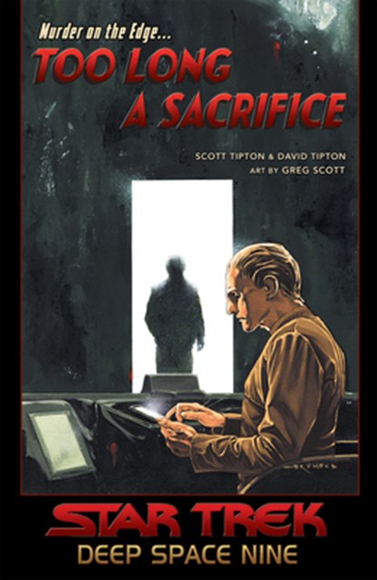 Star Trek: Deep Space Nine - Too Long A Sacrifice, Scott Tipton ; David Tipton - Paperback - 9781684057351