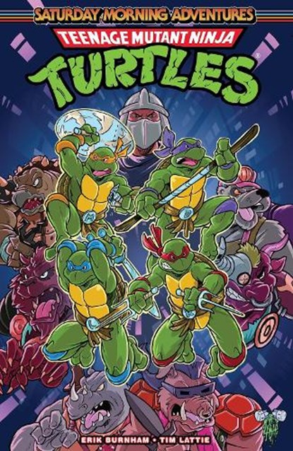 Teenage Mutant Ninja Turtles: Saturday Morning Adventures, Vol. 1, Erik Burnham ; Tim Lattie - Paperback - 9781684059867