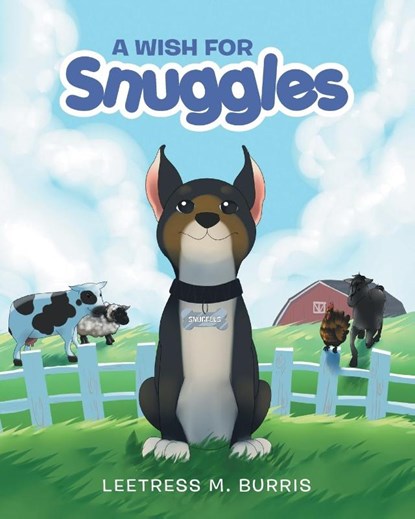 A Wish for Snuggles, Leetress M Burris - Paperback - 9781684099825