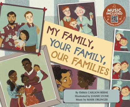 My Family, Your Family, Our Families, Emma Carlson Berne - Paperback - 9781684102891
