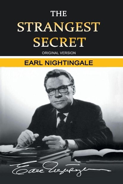 The Strangest Secret, Earl Nightingale - Paperback - 9781684112227