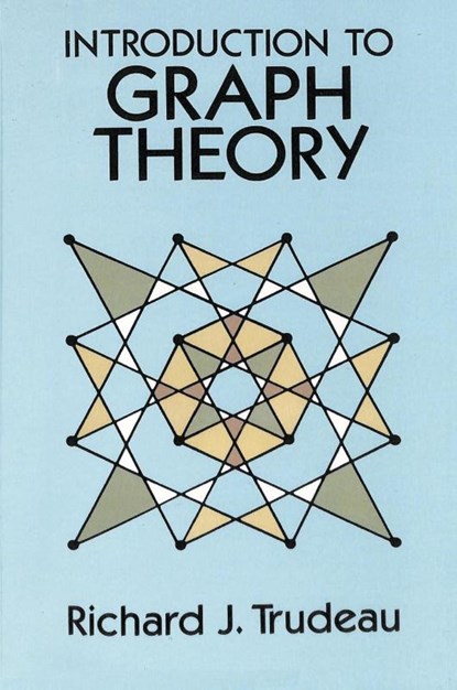 Introduction to Graph Theory, Richard J Trudeau - Paperback - 9781684112319
