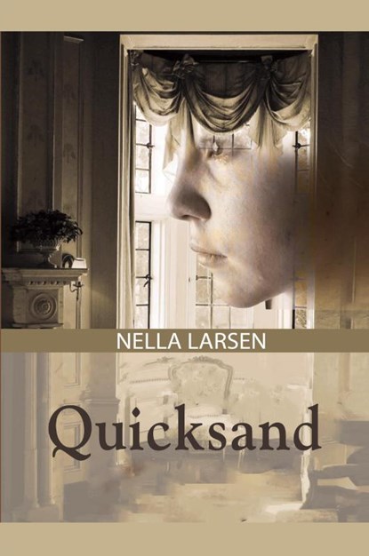 Quicksand, Nella Larsen - Paperback - 9781684112951