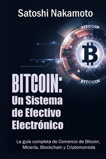 Bitcoin, Satoshi Nakamoto - Paperback - 9781684115075