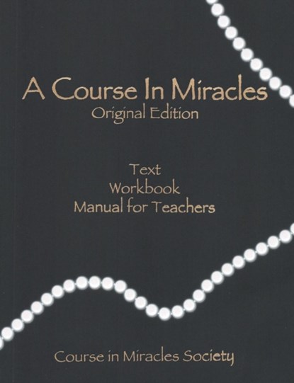 A Course in Miracles-Original Edition, Helen Schucman - Paperback - 9781684115631