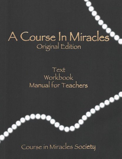 A Course in Miracles-Original Edition, Helen Schucman - Paperback - 9781684115631