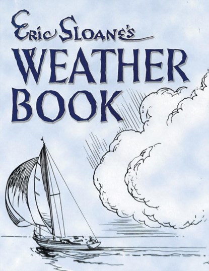 Eric Sloane's Weather Book, Eric Sloane - Paperback - 9781684115785