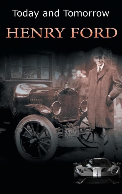 Today and Tomorrow, Mrs Henry Ford - Gebonden - 9781684116287