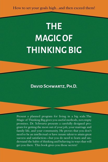 The Magic of Thinking Big, David J Schwartz - Paperback - 9781684116492