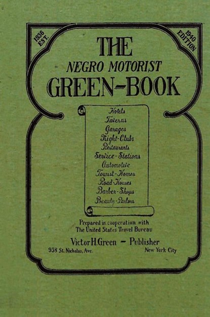 The Negro Motorist Green-Book, Victor H Green - Gebonden - 9781684116560