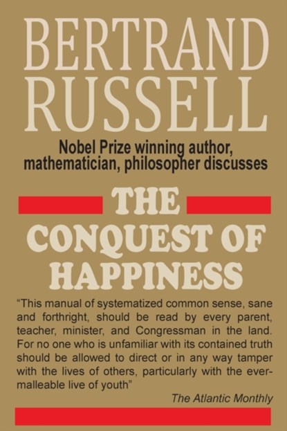 The Conquest of Happiness, Bertrand Russell - Paperback - 9781684116690