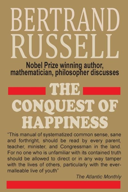 The Conquest of Happiness, Bertrand Russell - Paperback - 9781684116690
