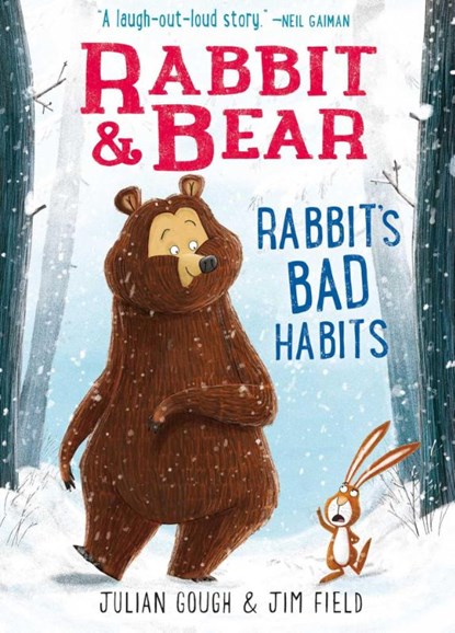 Rabbit & Bear: Rabbit's Bad Habits, Julian Gough ; Jim Field - Gebonden - 9781684125883