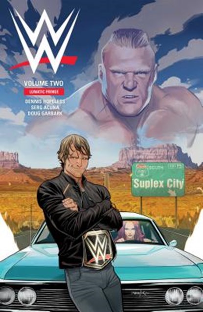 Wwe Vol. 2: Lunatic Fringe, Dennis Hopeless - Paperback - 9781684150625