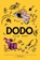 DODO, NUNES,  Felipe - Paperback - 9781684151684