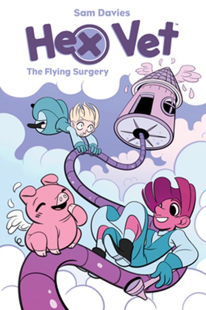 Hex Vets: The Flying Surgery, Sam Davies - Paperback - 9781684154784