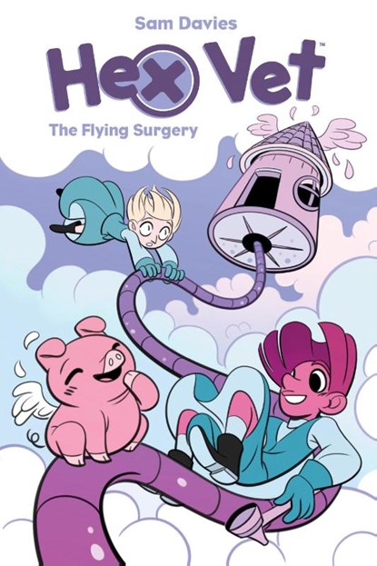 Hex Vets: The Flying Surgery, Sam Davies - Paperback - 9781684154784