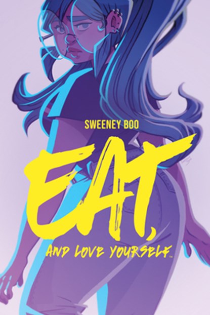 Eat, and Love Yourself, Sweeney Boo - Paperback - 9781684155064